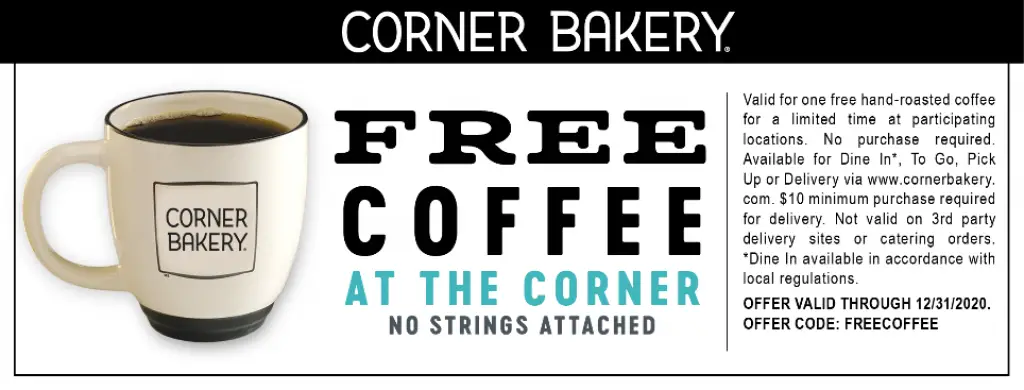 Get a coupon good for a free Coffee at your local Corner Bakery Cafe