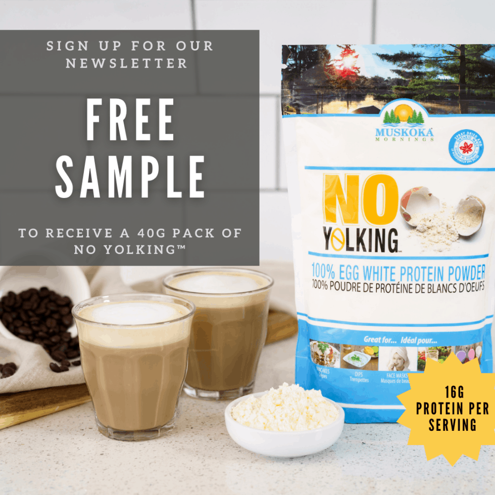 Free No Yolking Protein Powder sample with Muskoka Mornings Canada