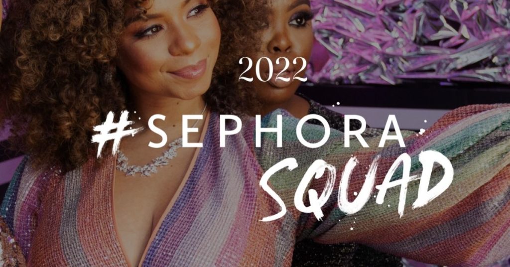 SephoraSquad 2022