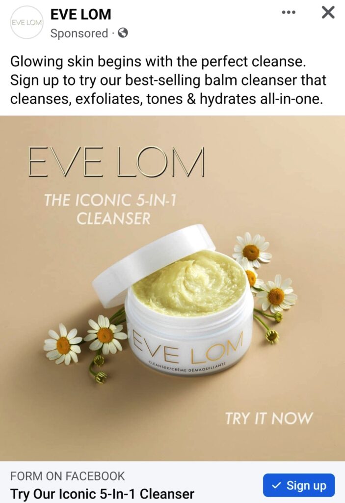 Eve Lom Cleanser sample ad facebook