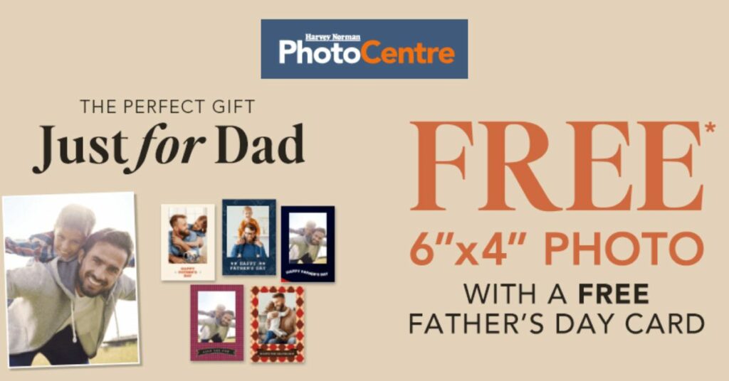 Harvey Norman Free Photo Print Father's Day