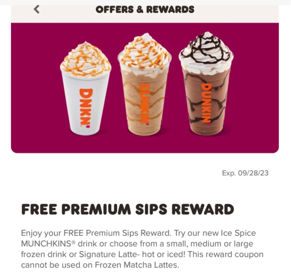 Free Premium Sips Reward at Dunkin' Donuts