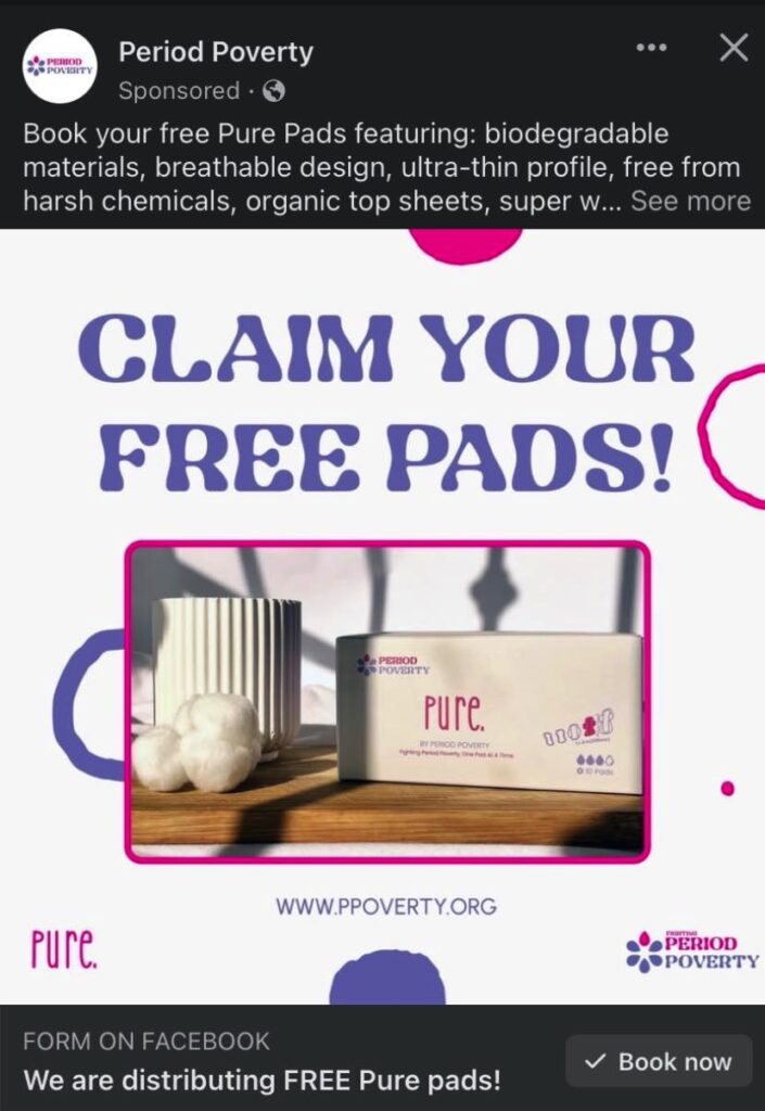 Period Poverty Pure Pads sample ad facebook
