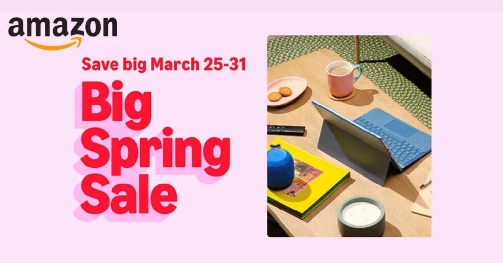 Amazon Big Spring Sale
