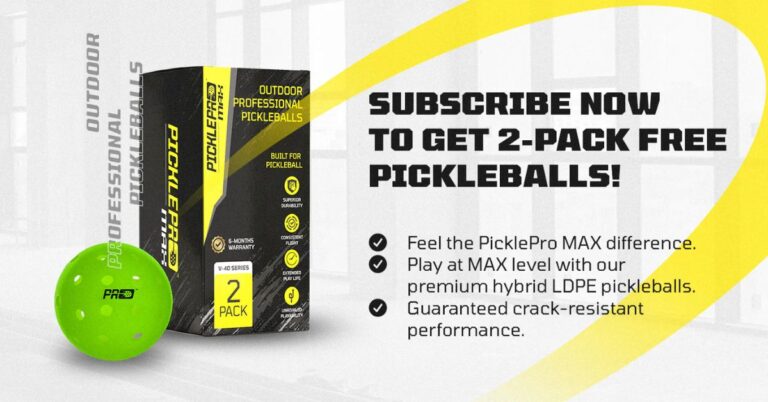 Free 2-Pack of PicklePro Max Pickleballs